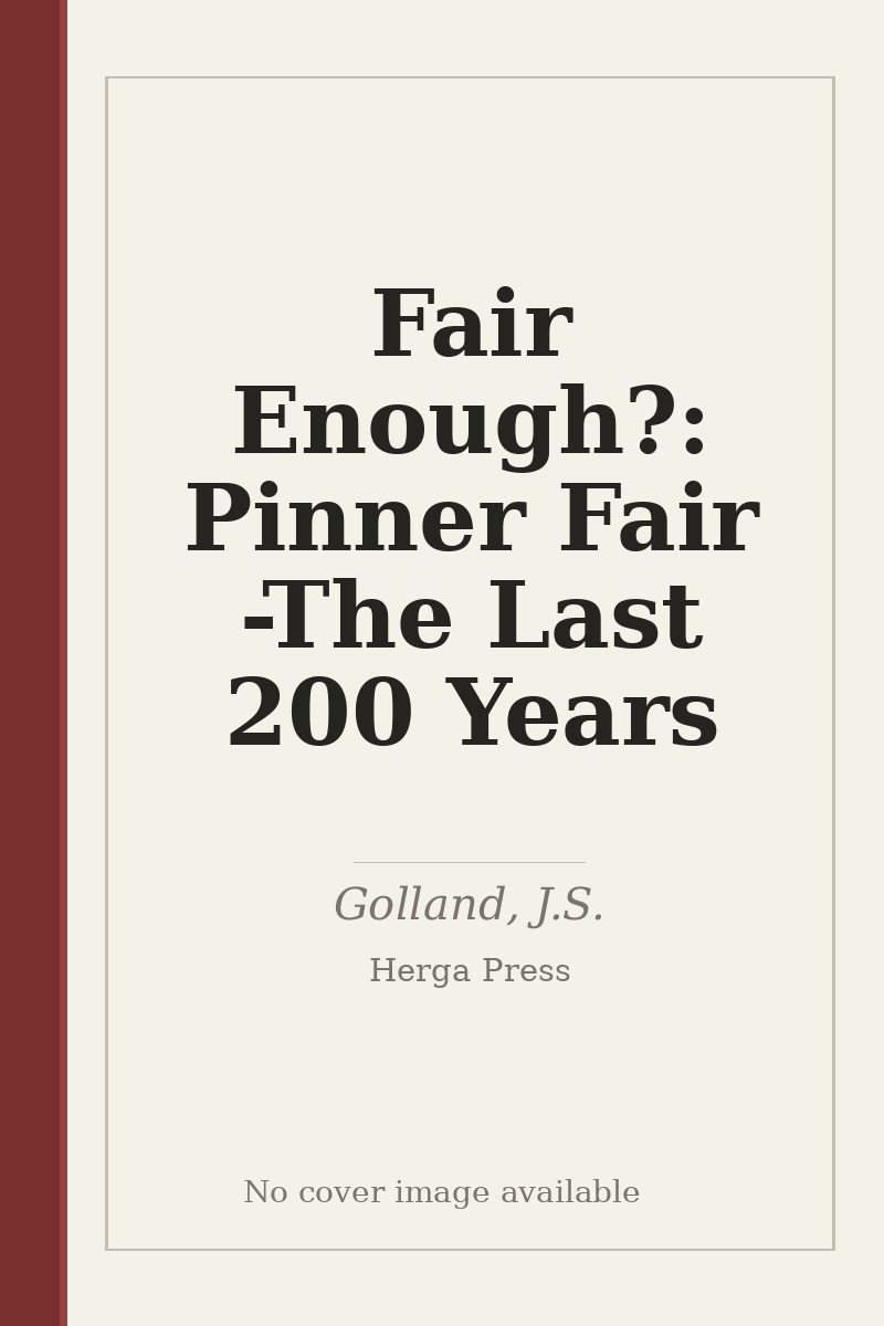 Fair Enough?: Pinner Fair - The Last 200 Years - no cover image available