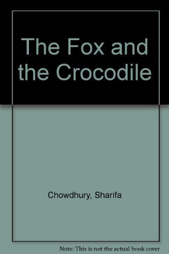 The Fox and the Crocodile