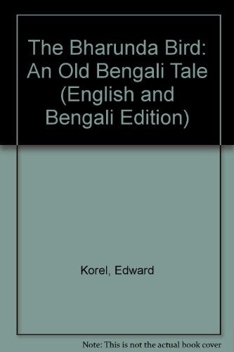 The Bharunda Bird: An Old Bengali Tale