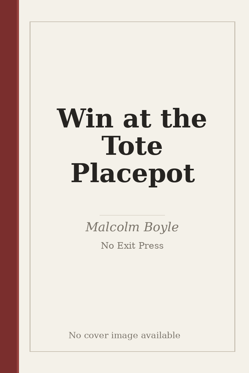 Win at the Tote Placepot - no cover image available