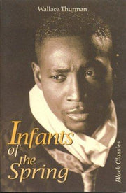 Infants Of The Spring (Black Classics)