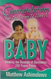Congratulations You are Going to Have a Baby
