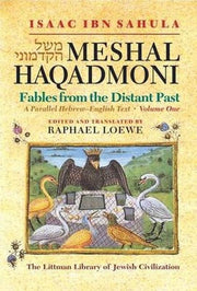 Meshal Haqadmoni Fables from the Distant Past: Fables from the Distant Past - A Parallel English-Hebrew Text (two volumes): A Parallel Hebrew-English Text (The Littman Library of Jewish Civilization)