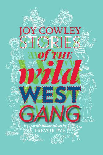 The Wild West Gang collection