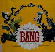 Bang (Gecko Press Titles)