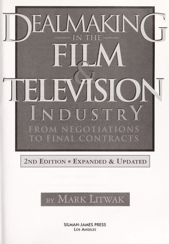 Dealmaking in the Film and Television Industry: From Negotiations to Final Contracts