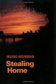 Stealing Home: A Novel