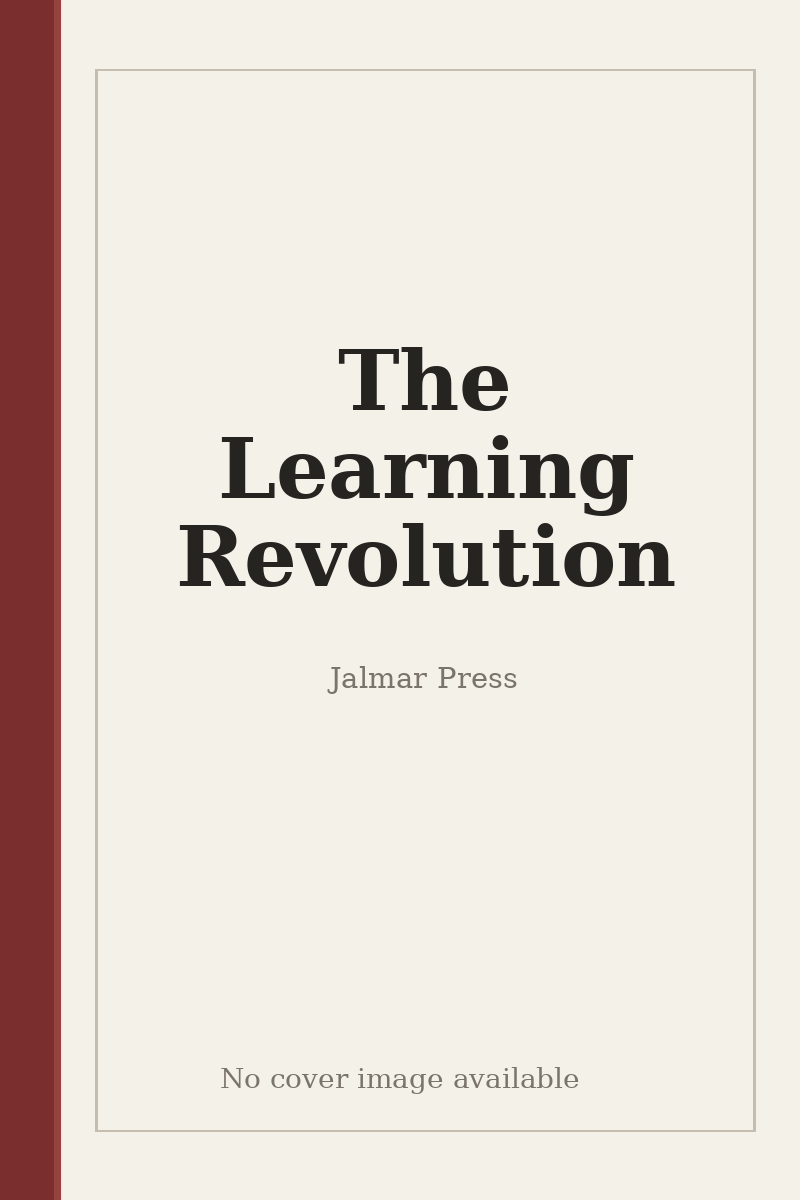 The Learning Revolution - no cover image available