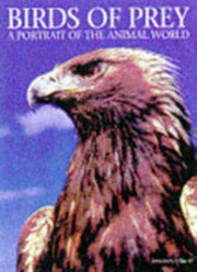 Birds of Prey (A Portrait of the Animal World S.)