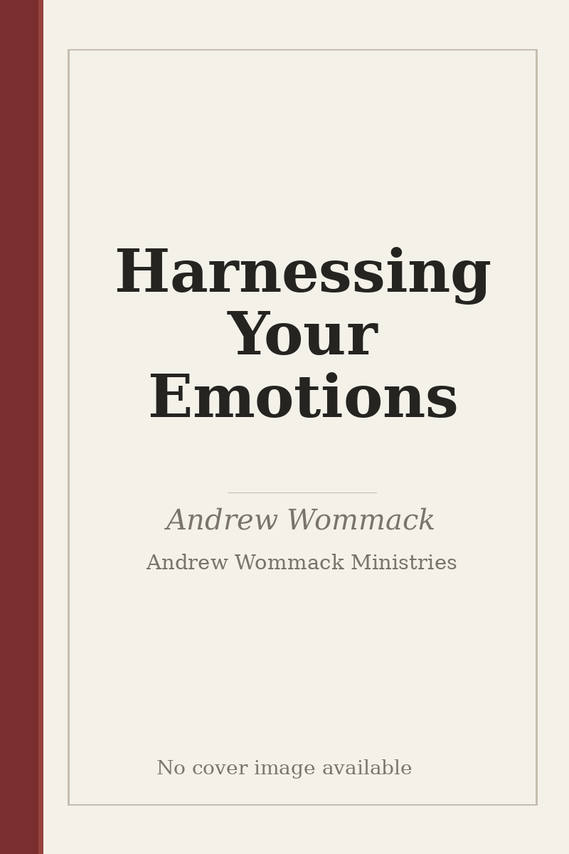 Harnessing Your Emotions - no cover image available