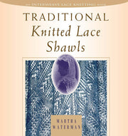Traditional Knitted Lace Shawls