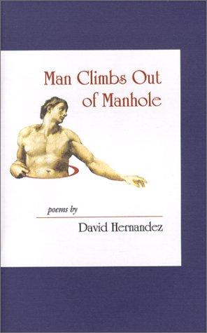 Man Climbs Out of Manhole