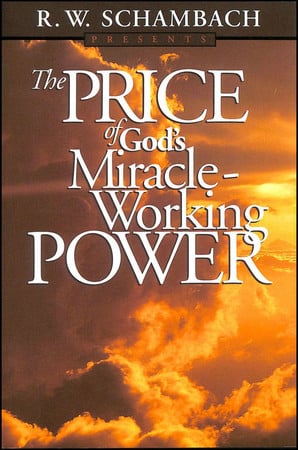 The Price of God's Miracle Working Power