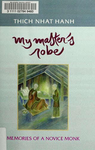 My Master's Robe: Memories of a Novice Monk