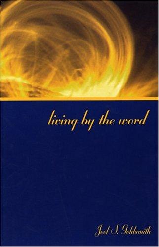 Living by the Word