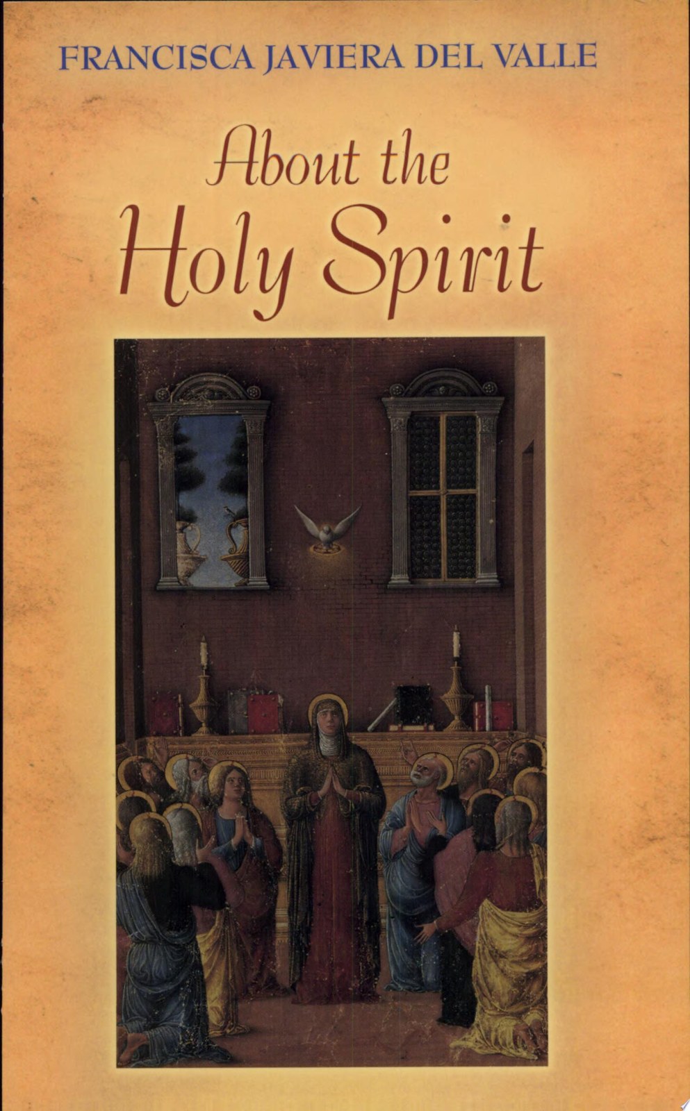 About The Holy Spirit
