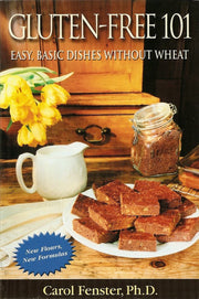 Gluten-Free 101: Easy, Basic Dishes Without Wheat