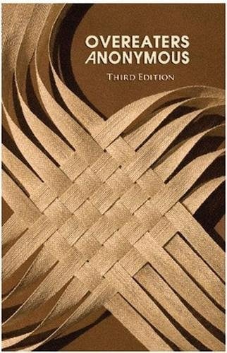 Overeaters Anonymous: Third Edition