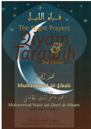 The Night Prayers Qiyam & Tarawih