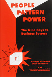 People Pattern Power: P3 : The Nine Keys to Business Success