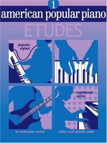 American Popular Piano Etudes 1: Level One - Etudes