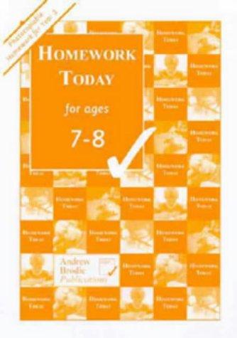 Homework Today for Ages 7-8.