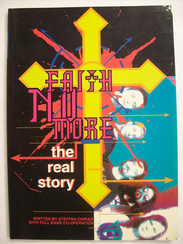 Faith No More - the Real Story