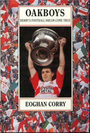 Oak Boys: Derry's Football Dream Come True