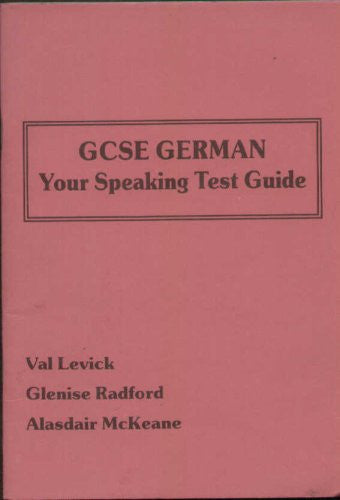 GCSE German - Your Speaking Test Guide (Aural Exam)
