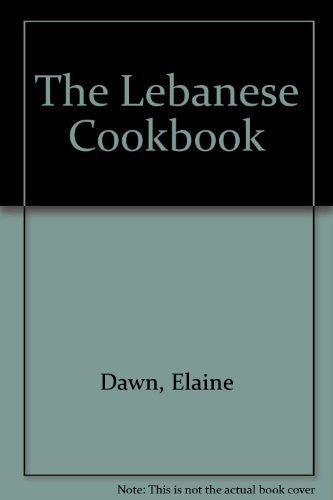 The Lebanese Cookbook