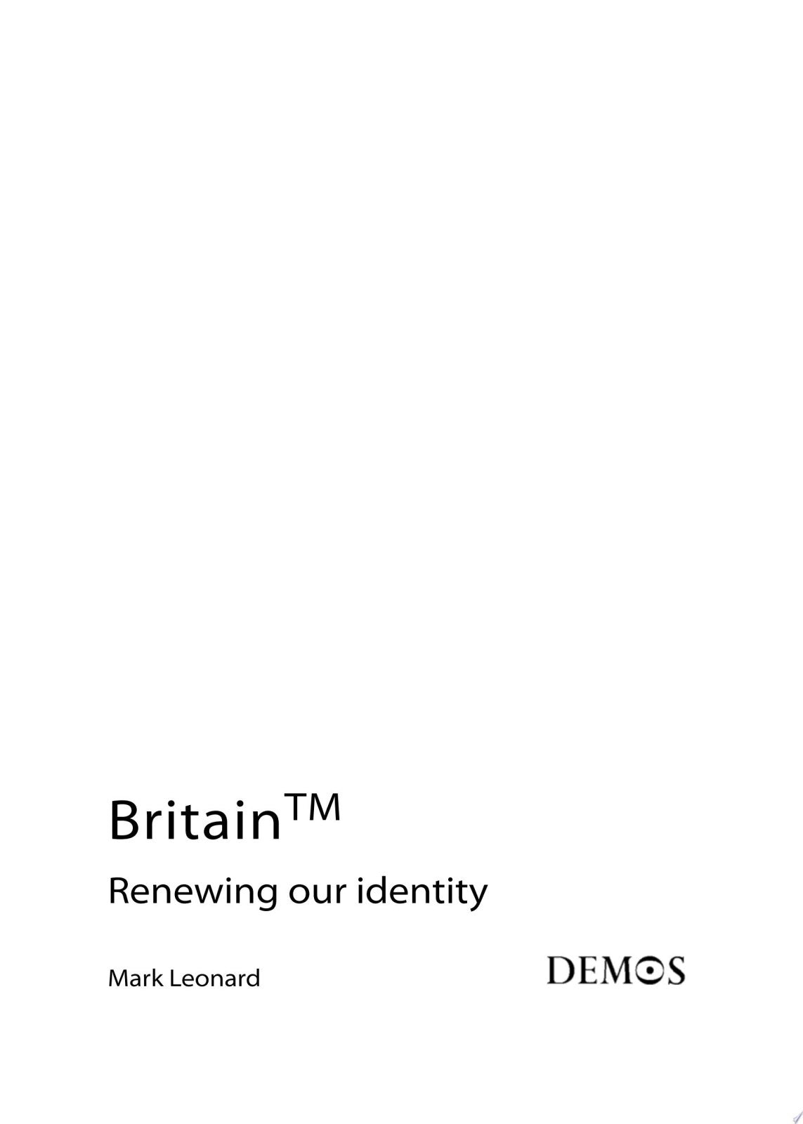 Britain TM : Renewing Our Identity