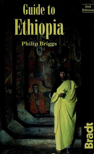 Guide to Ethiopia (Bradt Country Guides)