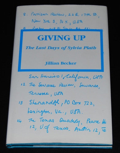 Giving Up: The Last Days of Sylvia Plath
