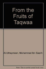 From the Fruits of Taqwaa