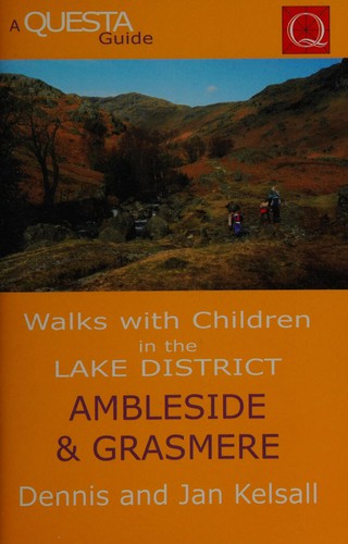 Ambleside and Grasmere (Questa Walks with Children S.)