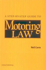 A Step-by-step Guide to Motoring Law