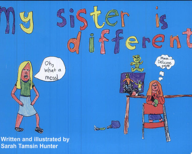 My Sister is Different