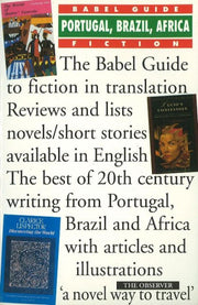 Babel Guide to the fiction of Portugal, Brazil and Africa in English Translation