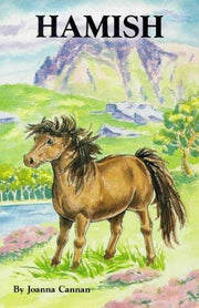 Hamish: The Story of a Shetland Pony
