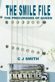 The Smile File: The Precursors of Queen