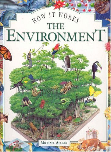 The Environment (How it Works S.)