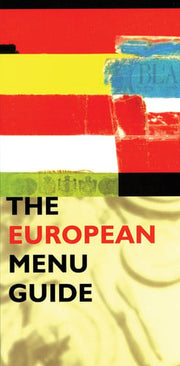 The European Menu Guide