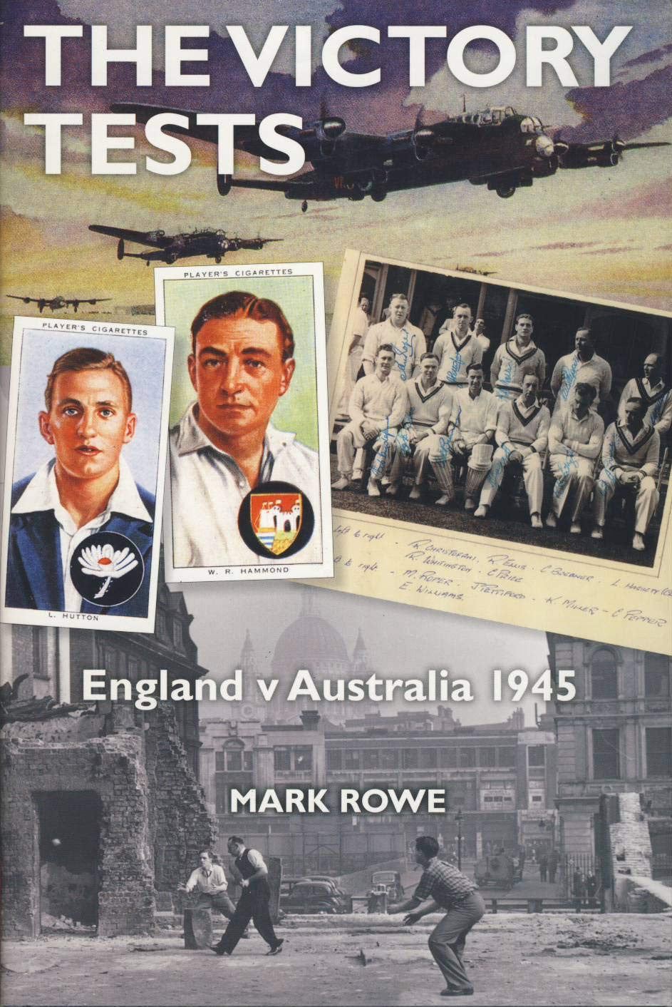 The Victory Tests: England V Australia 1945