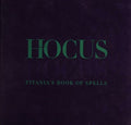 Hocus Pocus: Titania's Book of Spells