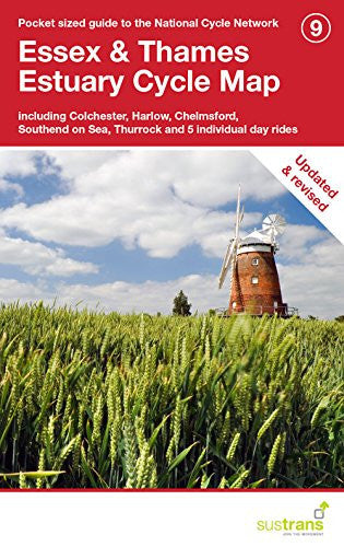 Essex & Thames Estuary Cycle Map: Including Colchester, Harlow, Chelmsford, Southend on Sea, Thurrock and 5 Individual Day Rides