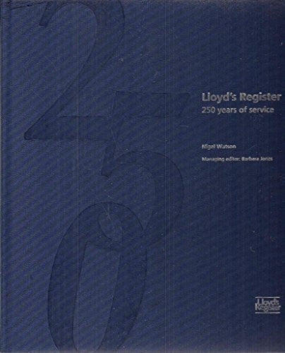 Lloyds Register, 250 Years Of Service