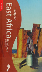East Africa Handbook: The Travel Guide (Footprint Handbook)