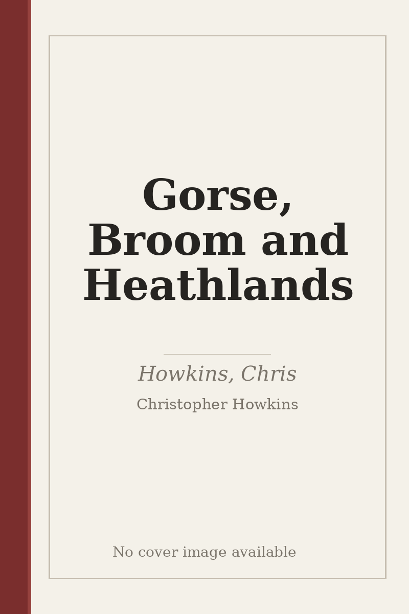 Gorse, Broom and Heathlands - no cover image available