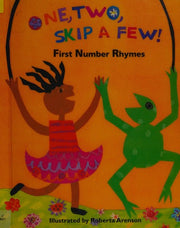One, Two, Skip a Few!: First Counting Rhymes (Barefoot Poetry Collection)
