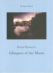 Glimpses of the Moon (Pushkin Collection)